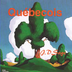 J.D. Sage - Québecois CD